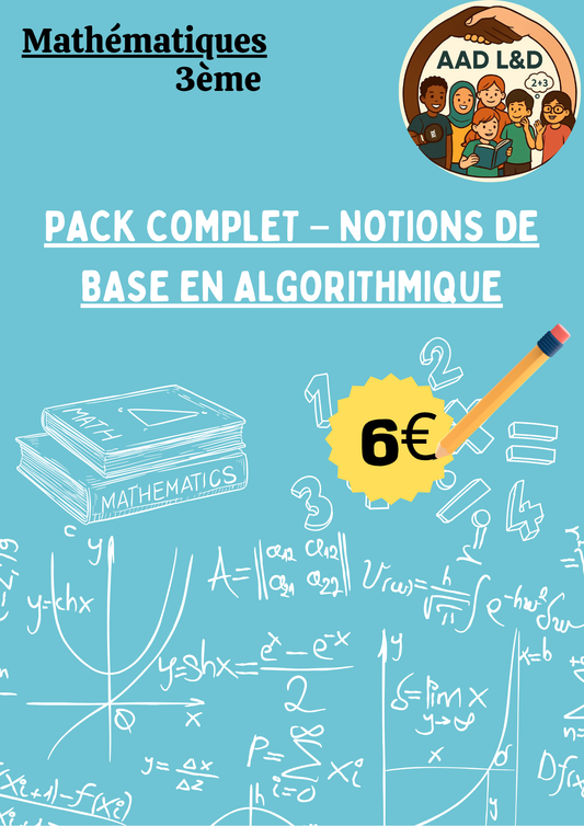 Pack Complet – Algorithmique 3e