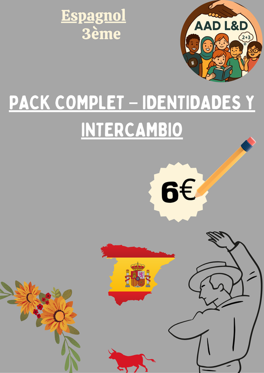 🌍 Pack complet – Identidades y intercambios Se présenter, découvrir l’autre, comprendre les cultures
