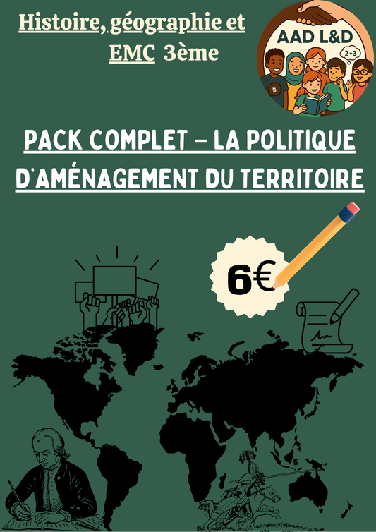Pack Complet – La politique d’aménagement du territoire 3e