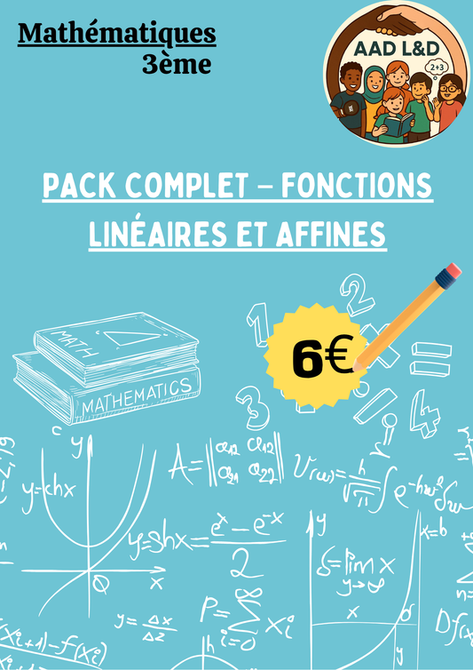 Pack Complet – Fonctions Linéaires et Affines 3e