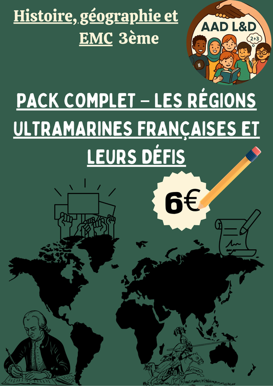 Pack Complet – Les régions ultramarines françaises et leurs défis 3e