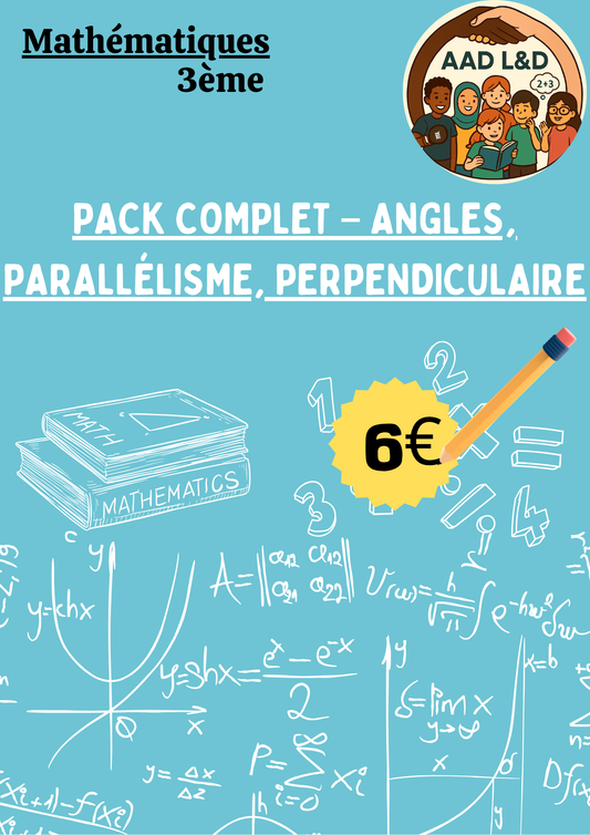 Pack Complet – Angles, Parallélisme et Perpendiculaire 3e