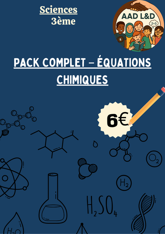 Pack Complet – Équations chimiques 3e
